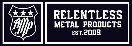 Relentless Metal Products